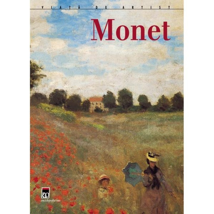Monet - Viata De Artist
