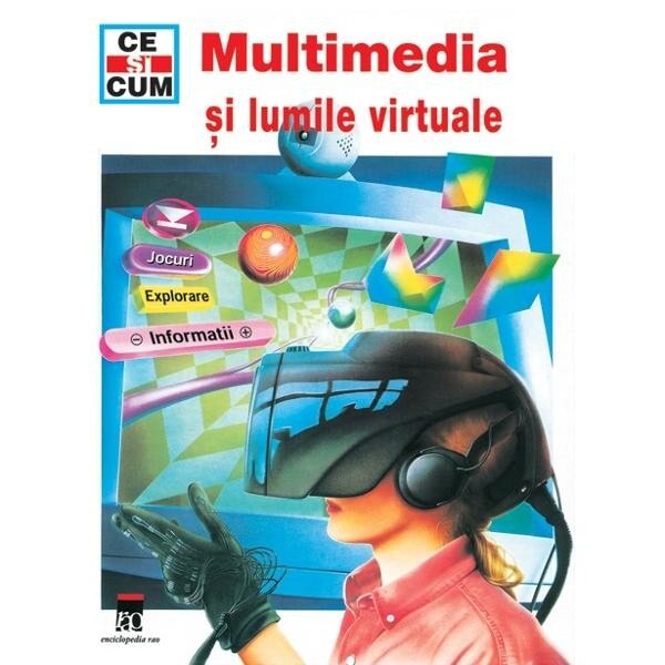 Multimedia si lumile virtuale