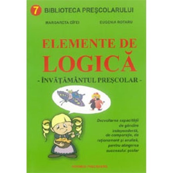 Elemente de logica - Margareta Gifei, Eugenia Rotaru Elemente de logica - Margareta Gifei, Eugenia Rotaru