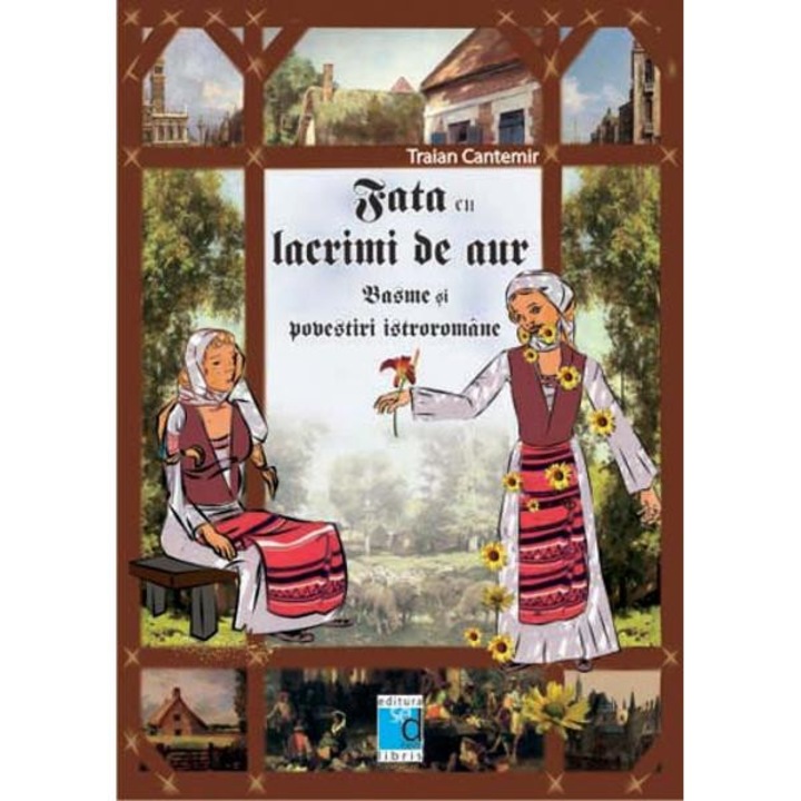 Fata cu lacrimi de aur - Traian Cantemir