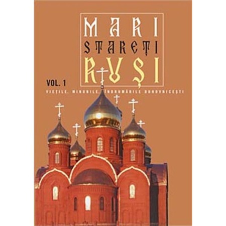 Mari Stareti Rusi Vol 1 Emag Ro