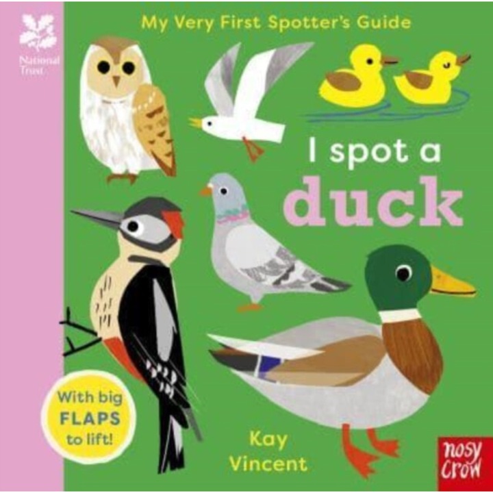 National Trust: My Very First Spotter's Guide: I Spot A Duck -