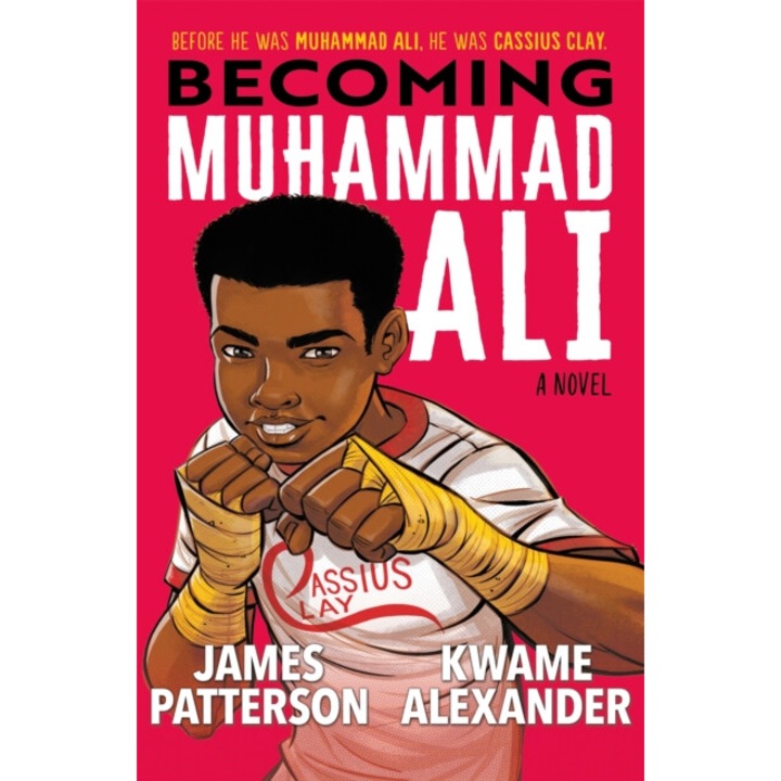 Becoming Muhammad Ali - James, alexander Patterson - Jamesalexander Patterson