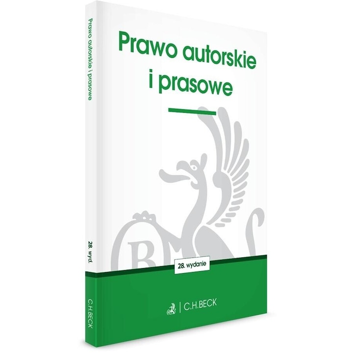 Prawo autorskie i prasowe, C.H. Beck, praca zbiorowa, 2024