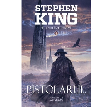 Pistolarul pb ed.2017 - Stephen King Pistolarul pb ed.2017 - Stephen King
