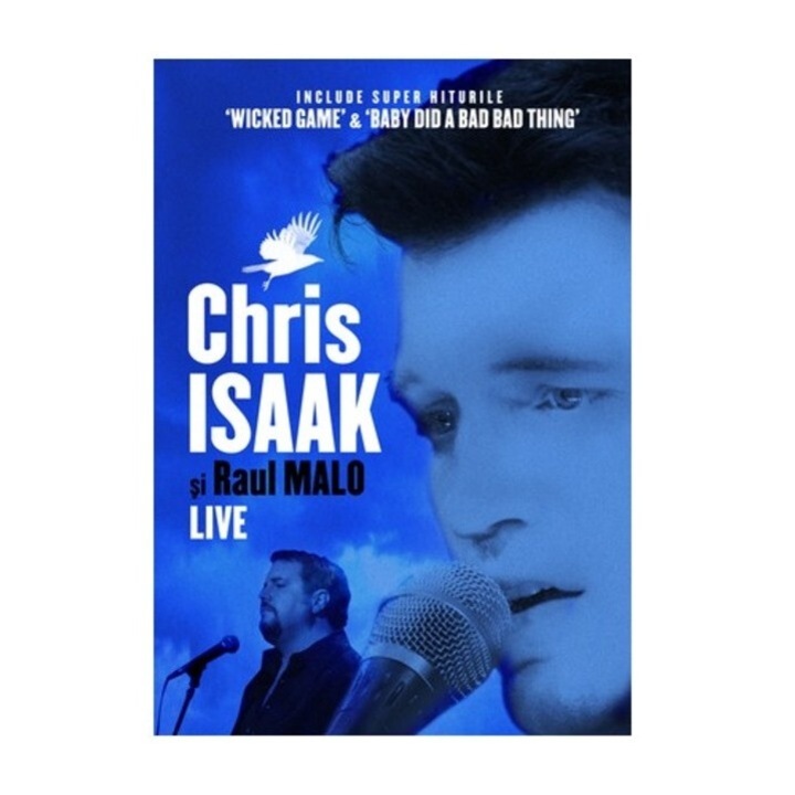 Chris Isaak si Raul Malo - Live - DVD