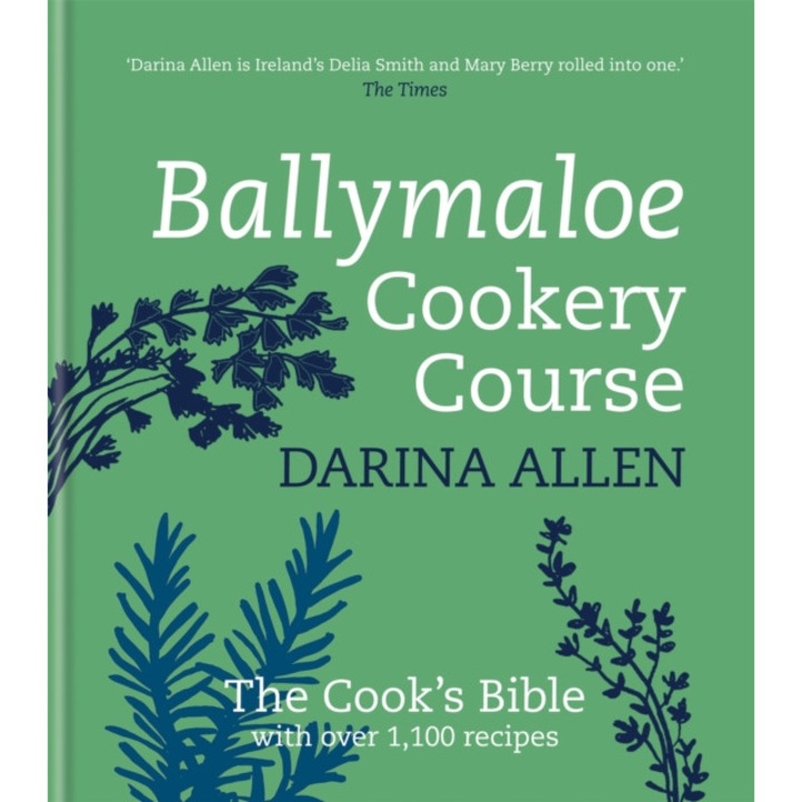 Ballymaloe Cookery Course: Revised Edition - Darina Allen