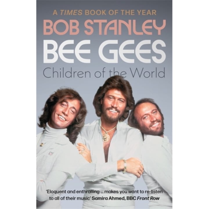 Bee Gees: Children Of The World - Bob Stanley