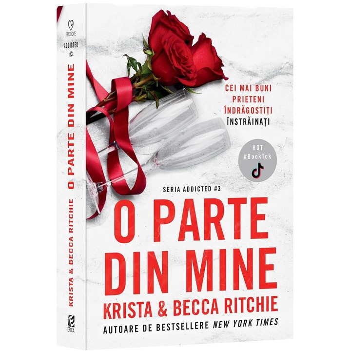 O Parte Din Mine. Seria Addicted Vol.3 - Krista Ritchie, Becca Ritchie