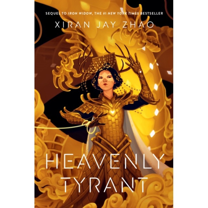 Heavenly Tyrant. Iron Widow #2 - Xiran Jay Zhao