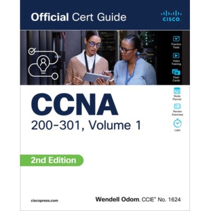Ccna 200-301 Official Cert Guide, Volume 1 - Wendell Odom