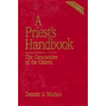 Priest's Handbook, Dennis Michno Priest's Handbook, Dennis Michno
