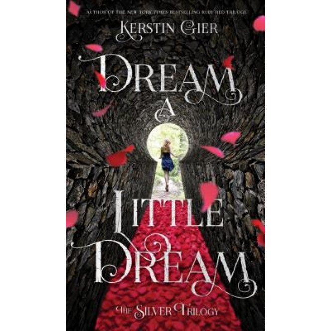 Dream a Little Dream, Kerstin Gier (Author)