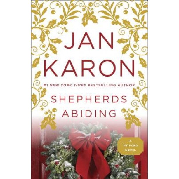 Shepherds Abiding, Jan Karon