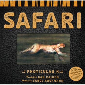 Safari: A Photicular Book, Carol Kaufmann (Text by (Art/Photo Books)) Safari: A Photicular Book, Carol Kaufmann (Text by (Art/Photo Books))