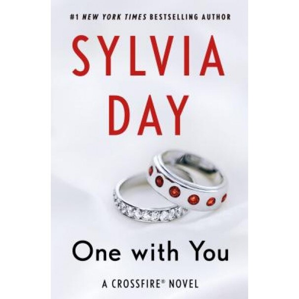 One with You, Sylvia Day (Author)