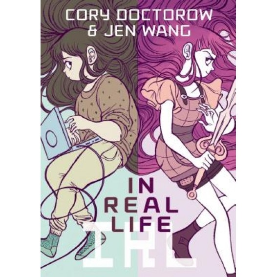 In Real Life, Cory Doctorow (Author)