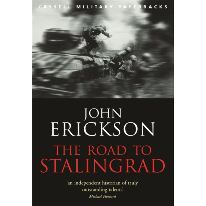 Road To Stalingrad - Prof John Erickson