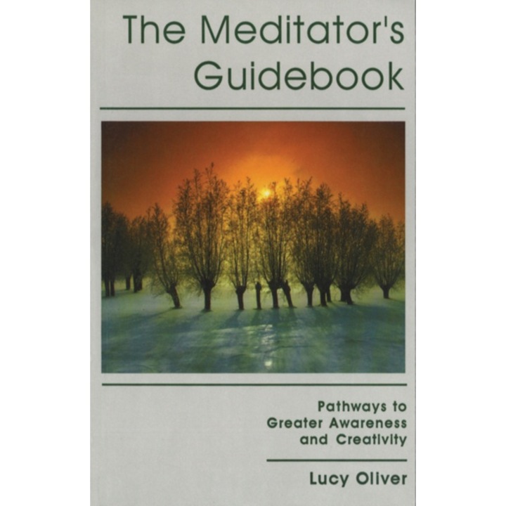 Meditator's Guidebook - Lucy Oliver