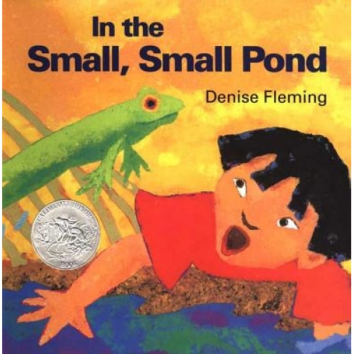 In the Small, Small Pond, Denise Fleming (Author)