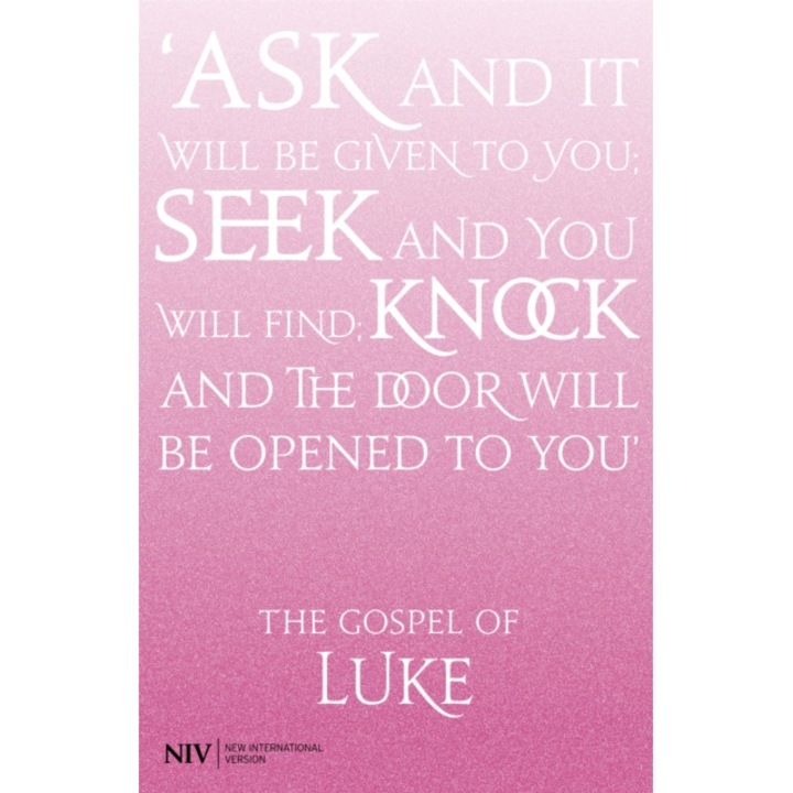 Niv Gospel Of Luke - New International Version