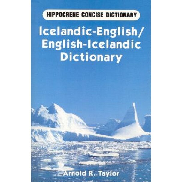Icelandic-English, English-Icelandic Dictionary, Arnold T. Taylor