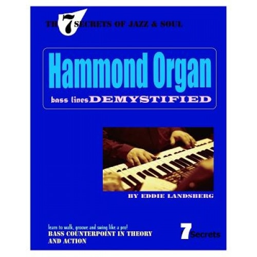 Hammond Organ Bass Lines Demystified, Eddie Landsberg (Author)