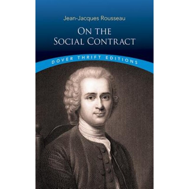 On the Social Contract, Jean-Jacques Rousseau
