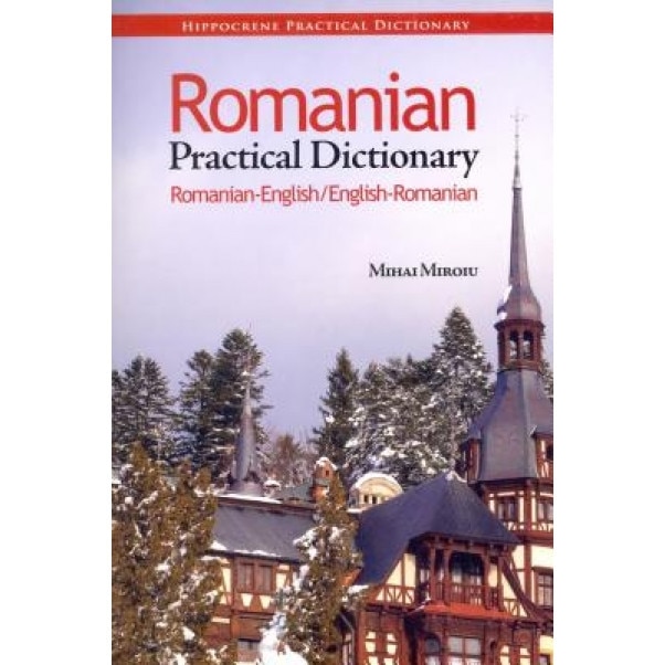 Romanian Practical Dictionary, MIHAI MIROIU