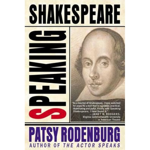 Speaking Shakespeare, Patsy Rodenburg