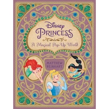 Disney Princess: A Magical Pop-Up World, Matthew Christian Reinhart (Author) Disney Princess: A Magical Pop-Up World, Matthew Christian Reinhart (Author)