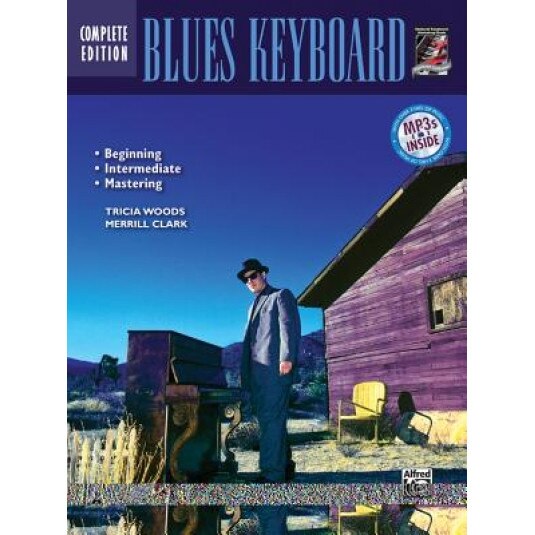 Blues Keyboard Method Complete: Book & CD, Tricia Woods (Author)