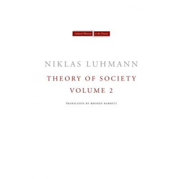 Theory of Society, Volume 2, Niklas Luhmann (Author)