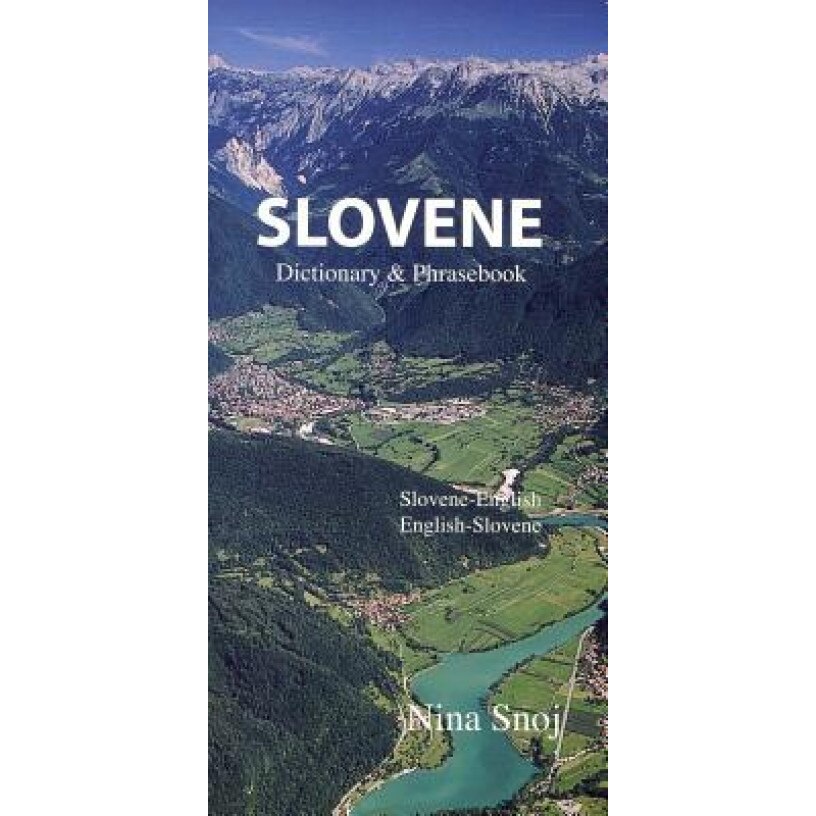 Slovene Dictionary & Phrasebook, Nina Snoj (Author)