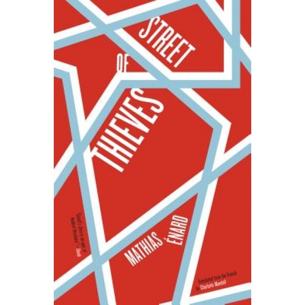 Street of Thieves, Mathias Enard (Author)