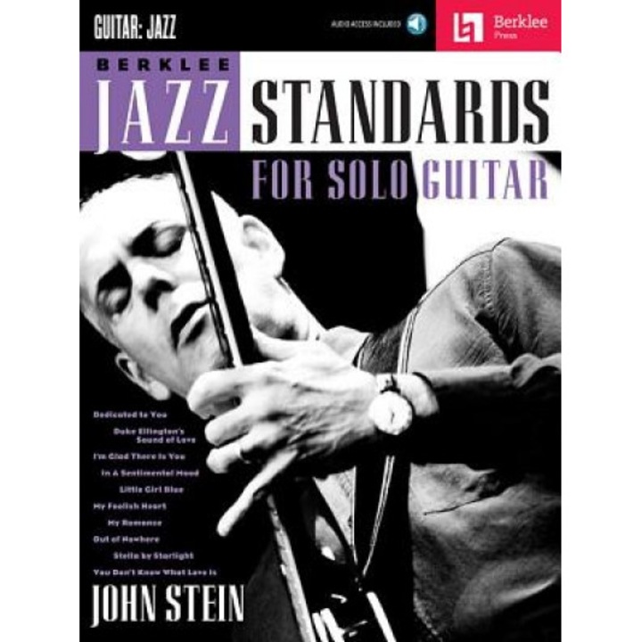 Berklee Jazz Standards for Solo Guitar [With CD (Audio)], John Stein (Author)