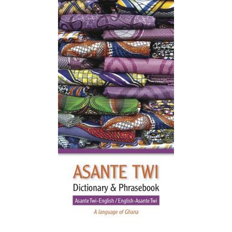 Asante Twi-English/English- Asante Twi Dictionary & Phrasebook, Editors at Hippocrene Books (Compiled by)