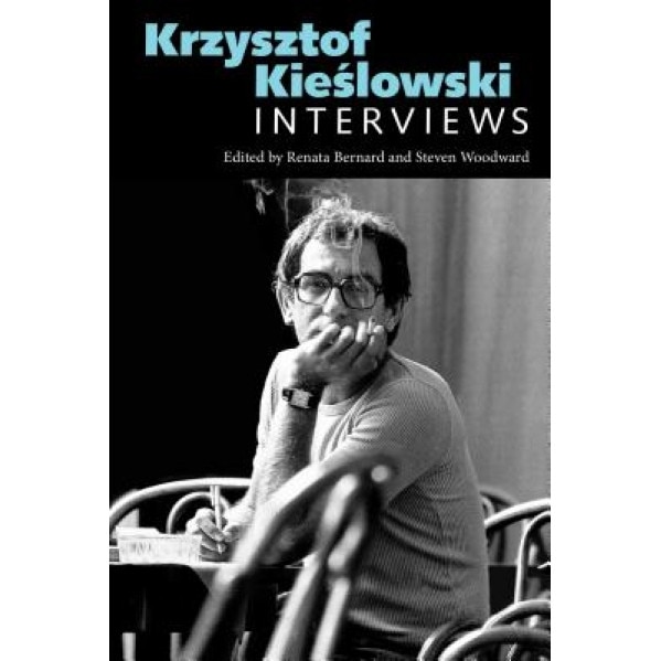 Krzysztof Kieslowski: Interviews, Krzysztof Kieaslowski (Author)