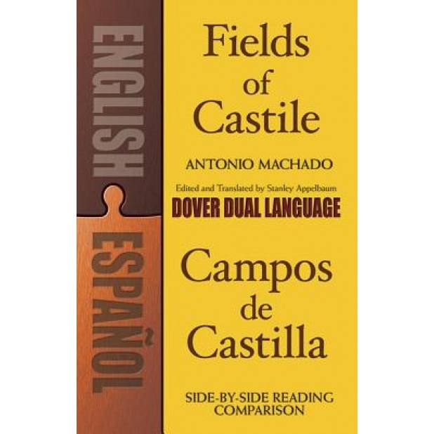 Fields of Castile/Campos de Castilla, Antonio Machado (Author)