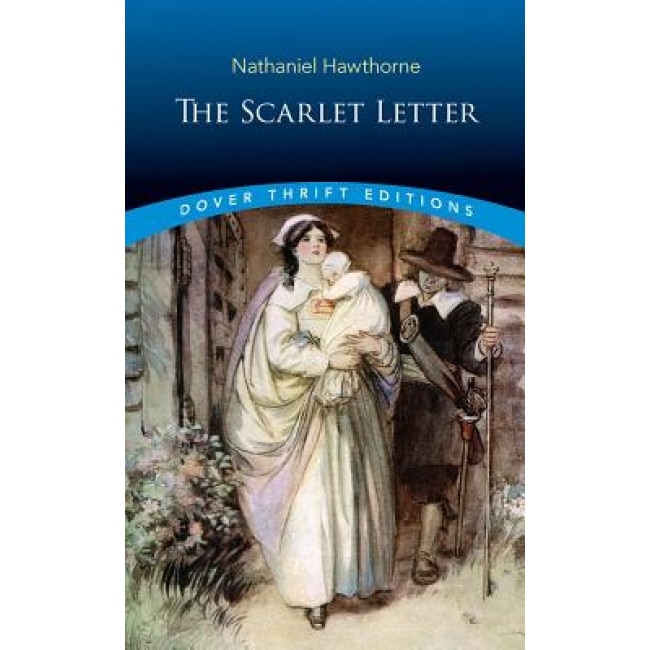 The Scarlet Letter, Nathaniel Hawthorne