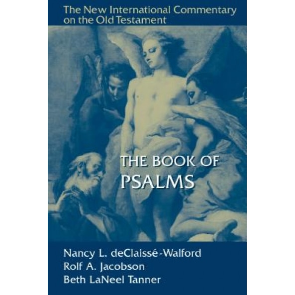 The Book of Psalms, Nancy Declaisse-Walford (Author)