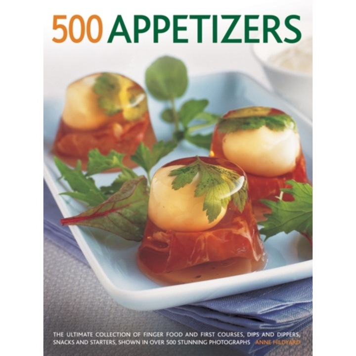 500 Appetizers - Anne Hilyard