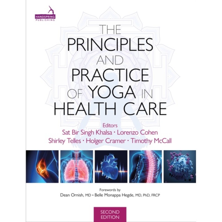 Principles And Practice Of Yoga In Health Care, Second Edition - Sat Bir|cohen Khalsa - Sat Bircohen Khalsa