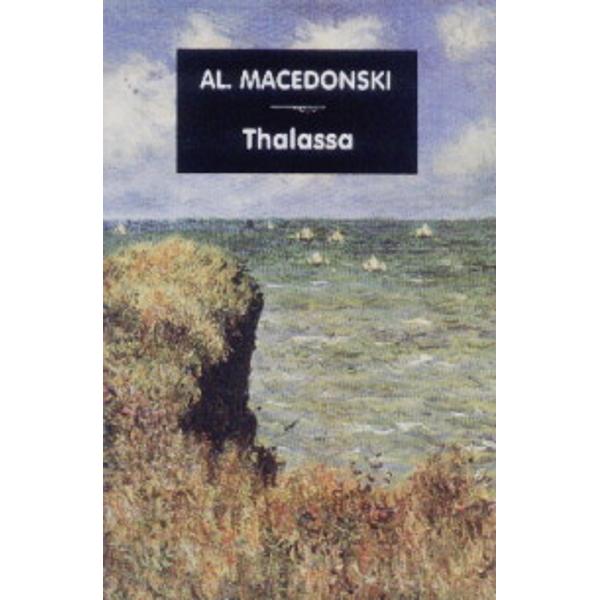 Thalassa - Al. Macedonski