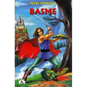 Basme vol II - Petre Ispirescu Basme vol II - Petre Ispirescu