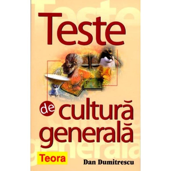 Teste De Cultura Generala - Dan Dumitrescu
