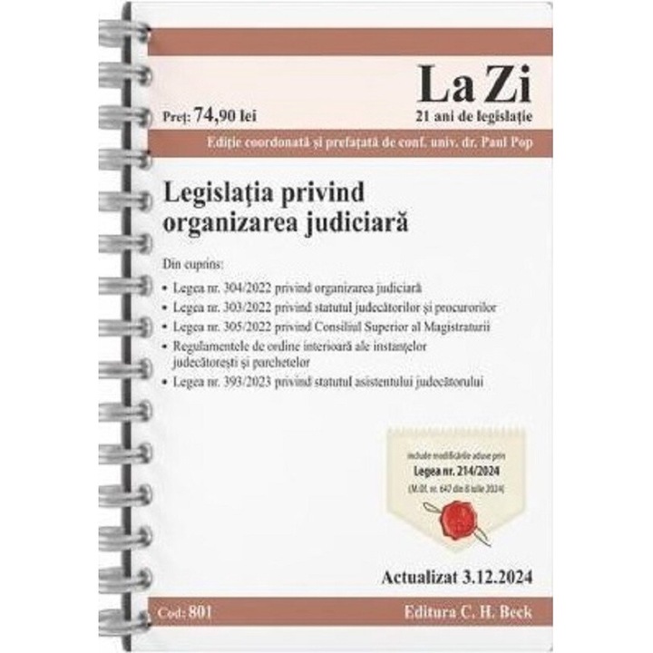 Legislatia Privind Organizarea Judiciara Act.3 Decembrie 2024 Ed. Spiralata - Paul Pop