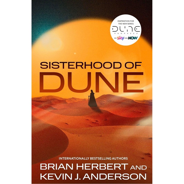 Sisterhood of Dune - Brian Herbert, Kevin J. Anderson, editia 2024