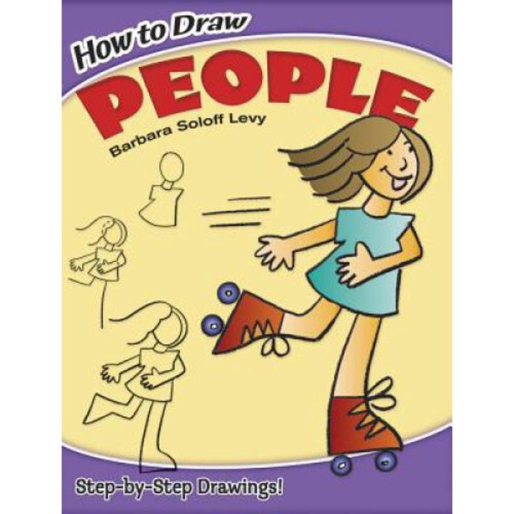 How To Draw People - Barbara Soloff Levy