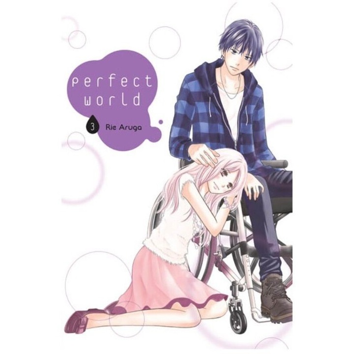 Perfect World. Tom 3, Kotori, Rie Aruga, 2019, 168 pagini